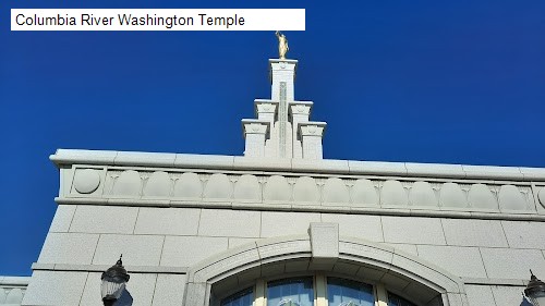 Columbia River Washington Temple
