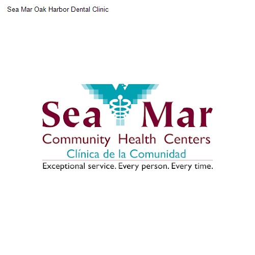Sea Mar Oak Harbor Dental Clinic
