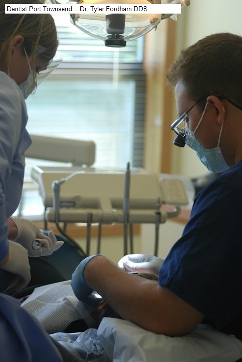 Dentist Port Townsend .:.Dr. Tyler Fordham DDS