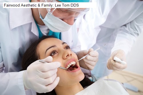 Fairwood Aesthetic & Family: Lee Tom DDS