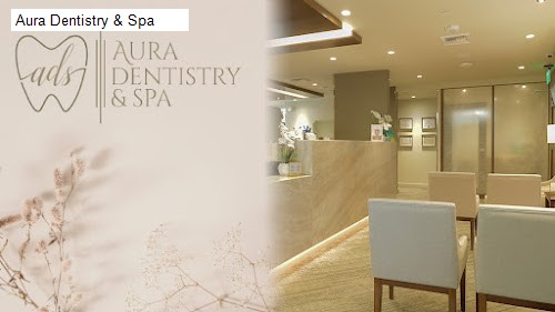 Aura Dentistry & Spa