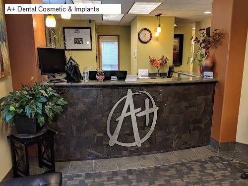 A+ Dental Cosmetic & Implants