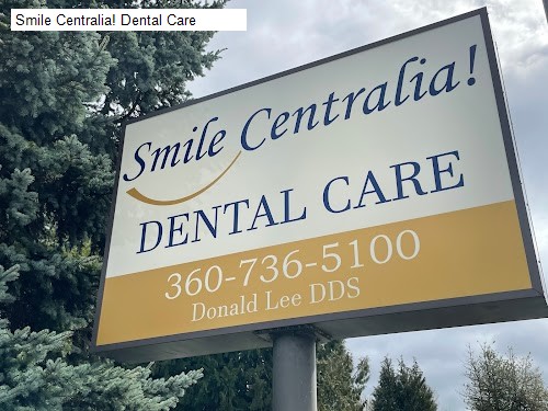 Smile Centralia! Dental Care