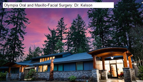 Olympia Oral and Maxillo-Facial Surgery: Dr. Kelson