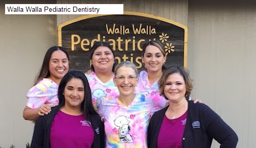 Walla Walla Pediatric Dentistry
