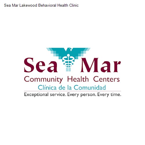 Sea Mar Lakewood Behavioral Health Clinic
