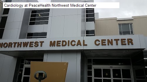 Cardiology at PeaceHealth Northwest Medical Center
