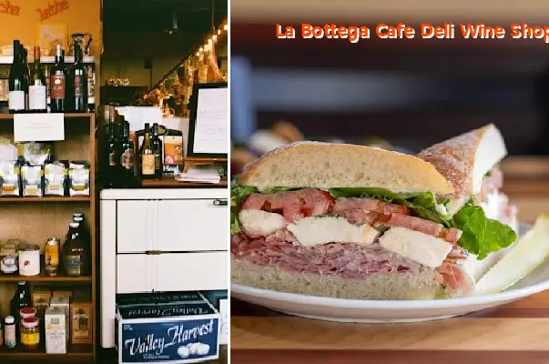 La Bottega Cafe Deli Wine Shop