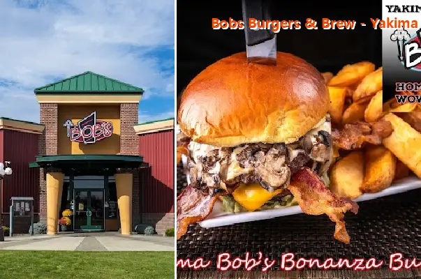 Bobs Burgers & Brew - Yakima