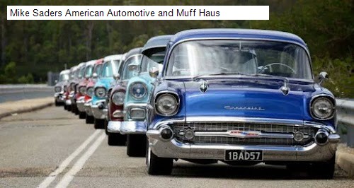 Mike Saders American Automotive and Muff Haus