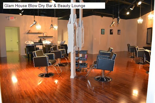 Glam House Blow Dry Bar & Beauty Lounge