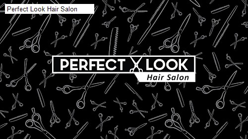 Perfect Look Hair Salon - longview