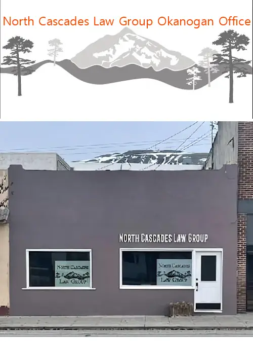 North Cascades Law Group Okanogan Office
