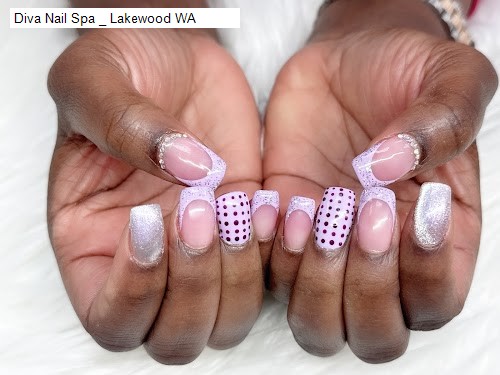 Diva Nail Spa _ Lakewood WA