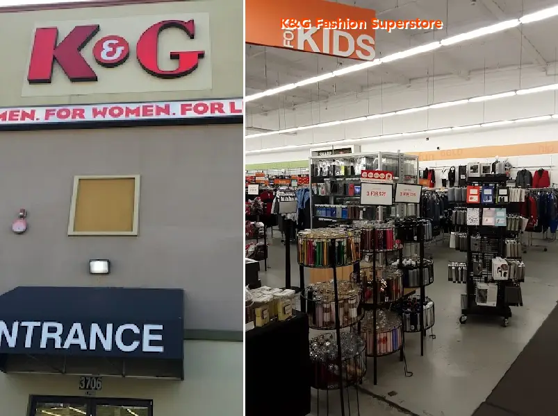 K&G Fashion Superstore